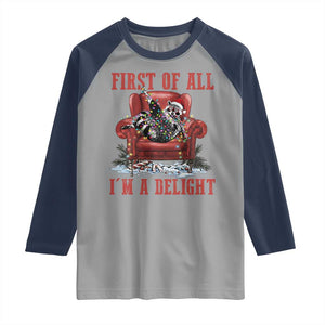 First Of All I Am A Delight Raglan Shirt Funny Raccoon Christmas Meme TS14 Sport Gray Navy Print Your Wear