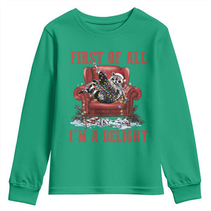 First Of All I Am A Delight Youth Sweatshirt Funny Raccoon Christmas Meme TS14 Irish Green Print Your Wear