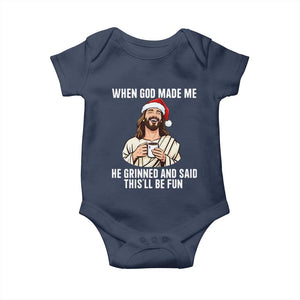 Funny Jesus Christian Christmas Baby Onesie When God Made Me He Grinned And Said This Will Be Fun TS14 Navy Print Your Wear