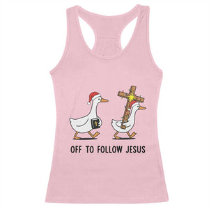 Christian Christmas Goose Racerback Tank Top Off To Follow Jesus TS14 Light Pink Print Your Wear