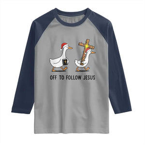 Christian Christmas Goose Raglan Shirt Off To Follow Jesus TS14 Sport Gray Navy Print Your Wear