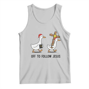 Christian Christmas Goose Tank Top Off To Follow Jesus TS14 Ash Print Your Wear