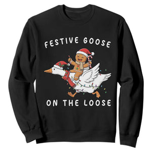 Festive Goose On The Loose Christmas Sweatshirt Funny Goose Gingerbread Xmas TS14 Black Print Your Wear