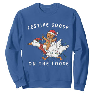 Festive Goose On The Loose Christmas Sweatshirt Funny Goose Gingerbread Xmas TS14 Royal Blue Print Your Wear