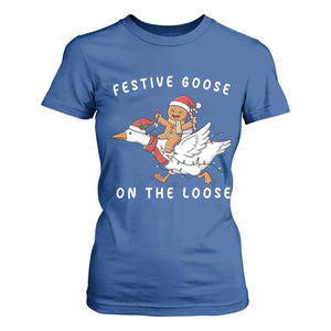 Festive Goose On The Loose Christmas T Shirt For Women Funny Goose Gingerbread Xmas TS14 Royal Blue Print Your Wear