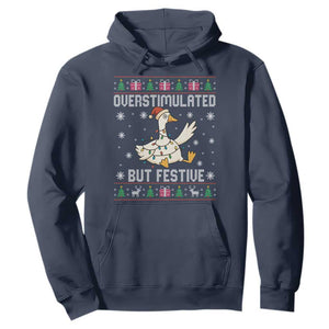 Funny Silly Goose Christmas Hoodie Overstimulated But Festive TS14 Navy Print Your Wear