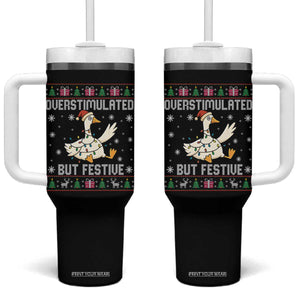 Funny Silly Goose Christmas Tumbler With Handle Overstimulated But Festive TS14 One Size: 40 oz Black Print Your Wear