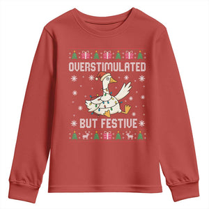 Funny Silly Goose Christmas Youth Sweatshirt Overstimulated But Festive TS14 Red Print Your Wear