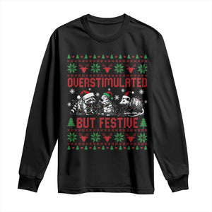 Possum Christmas Long Sleeve Shirt Funny Overstimulated But Festive TS14 Black Print Your Wear