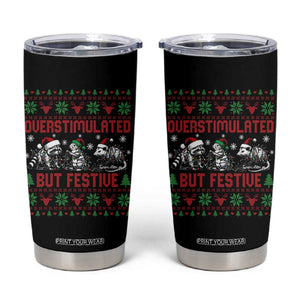 Possum Christmas Tumbler Cup Funny Overstimulated But Festive TS14 Black Print Your Wear