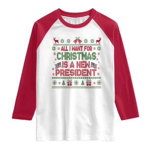 All I Want For Christmas Is A New President Raglan Shirt Funny Democrat Christmas TS14 White Red Print Your Wear
