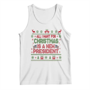 All I Want For Christmas Is A New President Tank Top Funny Democrat Christmas TS14 White Print Your Wear