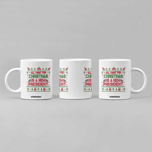 All I Want For Christmas Is A New President Coffee Mug Funny Democrat Christmas TS14 Print Your Wear