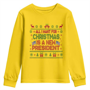 All I Want For Christmas Is A New President Youth Sweatshirt Funny Democrat Christmas TS14 Daisy Print Your Wear