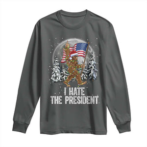 Funny Bigfoot Christmas Political Meme Long Sleeve Shirt I Hate The President TS14 Dark Heather Print Your Wear