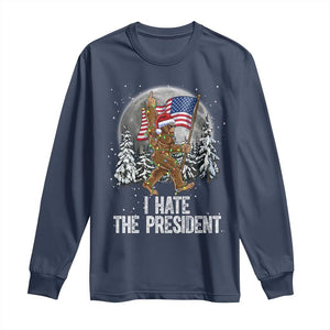 Funny Bigfoot Christmas Political Meme Long Sleeve Shirt I Hate The President TS14 Navy Print Your Wear