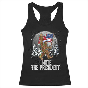 Funny Bigfoot Christmas Political Meme Racerback Tank Top I Hate The President TS14 Black Print Your Wear