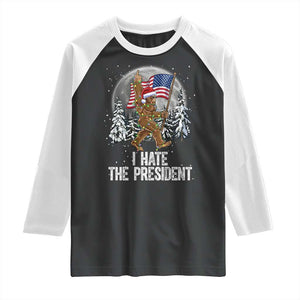 Funny Bigfoot Christmas Political Meme Raglan Shirt I Hate The President TS14 Black White Print Your Wear