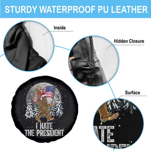 Funny Bigfoot Christmas Political Meme Spare Tire Cover I Hate The President TS14 Print Your Wear