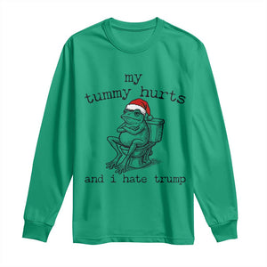 Funny Frog Christmas Long Sleeve Shirt My Tummy Hurts And I Hate Trump TS14 Irish Green Print Your Wear