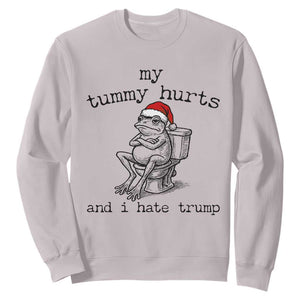 Funny Frog Christmas Sweatshirt My Tummy Hurts And I Hate Trump TS14 Ice Gray Print Your Wear