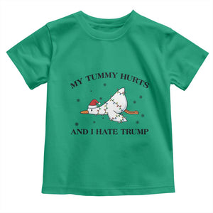Silly Goose Christmas Toddler T Shirt My Tummy Hurts And I Hate Trump TS14 Irish Green Print Your Wear