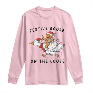 Funny Goose Christmas Long Sleeve Shirt Festive Goose On The Loose Xmas TS14 Light Pink Print Your Wear