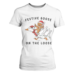 Funny Goose Christmas T Shirt For Women Festive Goose On The Loose Xmas TS14 White Print Your Wear