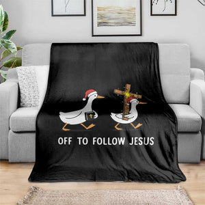 Funny Christmas Christian Goose Throw Blanket Off To Follow Jesus TS14 Print Your Wear