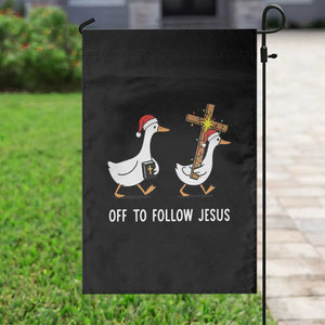Funny Christmas Christian Goose Garden Flag Off To Follow Jesus TS14 Print Your Wear
