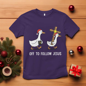 Funny Christmas Christian Goose T Shirt Off To Follow Jesus - Print Your Wear