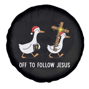 Funny Christmas Christian Goose Spare Tire Cover Off To Follow Jesus TS14 Print Your Wear