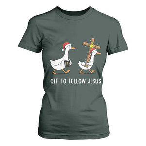 Funny Christmas Christian Goose T Shirt For Women Off To Follow Jesus TS14 Dark Forest Green Print Your Wear