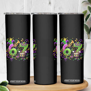 67 Mardi Gras Meme Skinny Tumbler Funny Six Seven Carnival Party TS14 Print Your Wear