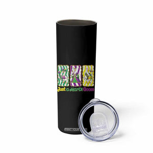 Mardi Gras Goose Skinny Tumbler Just A Mardi Goose TS14 Print Your Wear