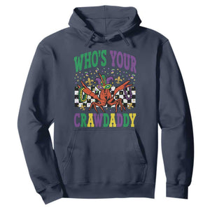 Mardi Gras Crawfish Hoodie Who Is Your Crawdaddy TS14 Navy Print Your Wear