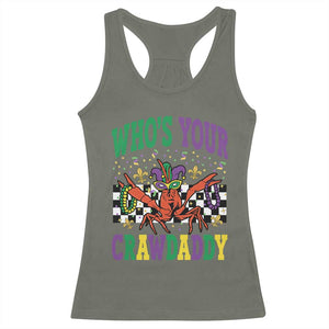 Mardi Gras Crawfish Racerback Tank Top Who Is Your Crawdaddy TS14 Military Green Print Your Wear