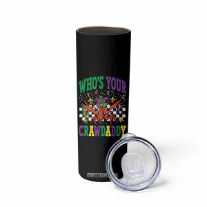 Mardi Gras Crawfish Skinny Tumbler Who Is Your Crawdaddy TS14 Print Your Wear