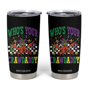 Mardi Gras Crawfish Tumbler Cup Who Is Your Crawdaddy TS14 Black Print Your Wear