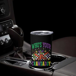 Mardi Gras Crawfish Tumbler Cup Who Is Your Crawdaddy TS14 Print Your Wear