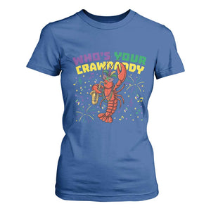 Mardi Gras Crawfish T Shirt For Women Who Is Your Crawdaddy Carnival Party TS14 Royal Blue Print Your Wear