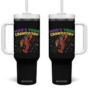 Mardi Gras Crawfish Tumbler With Handle Who Is Your Crawdaddy Carnival Party TS14 One Size: 40 oz Black Print Your Wear
