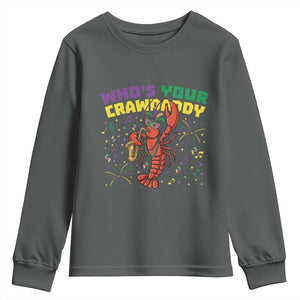 Mardi Gras Crawfish Youth Sweatshirt Who Is Your Crawdaddy Carnival Party TS14 Dark Heather Print Your Wear