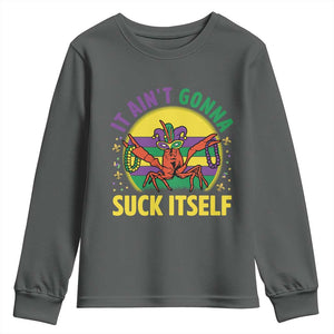 Mardi Gras Crawfish Youth Sweatshirt It Ain't Gonna Suck Itself TS14 Dark Heather Print Your Wear