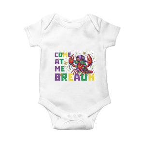 Mardi Gras Crawfish Baby Onesie Come At Me Breaux TS14 White Print Your Wear
