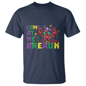 Mardi Gras Crawfish T Shirt Come At Me Breaux TS14 Navy Print Your Wear