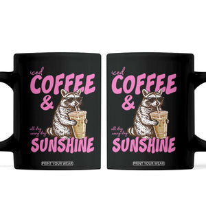 Iced Coffee and Sunshine Coffee Mug Funny Raccoon Summer Coffee Lover Gift TS14 Black Print Your Wear