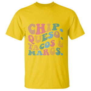Chips Queso Tacos & Margs T Shirt Cinco De Mayo Mexican Food Margarita Lover TS14 Daisy Print Your Wear