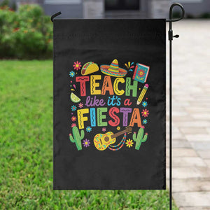 Cinco De Mayo Teacher Garden Flag Teach Like Its A Fiesta TS14 Print Your Wear