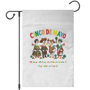 Cinco de Mayo Mexican Victory Garden Flag Silly Goose Festive Heritage Puebla Battle 1862 TS14 White Print Your Wear